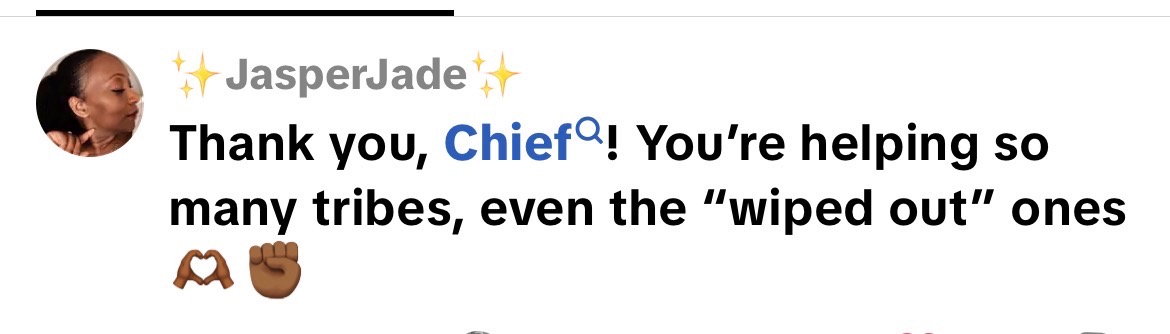 JasperJade thanking Chief for helping many tribes